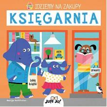 Idziemy na zakupy. Księgarnia, 9788381447799