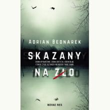 Skazany na zło, 9788381470162