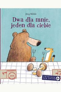 Dwa dla mnie, jeden dla ciebie