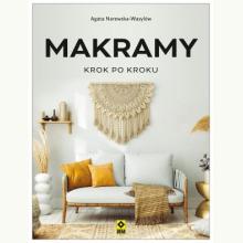 Makramy. Krok po kroku, 9788381518987 Makramy. Krok po kroku, 9788381518987