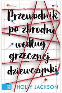 Przewodnik po zbrodni według grzecznej dziewczynki
