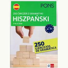 250 ćwiczeń z gramatyki hiszpańskiej A1-B2 PONS, 9788381654685
