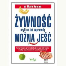 Żywność, czyli co tak naprawdę można jeść, 9788381688208