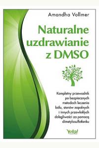 Naturalne uzdrawianie z DMSO