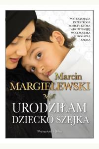 Urodziłam dziecko szejka