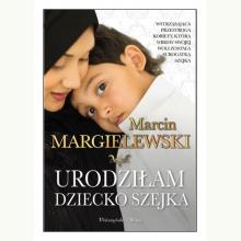 Urodziłam dziecko szejka, 9788381693455