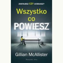 Wszystko co powiesz, 9788381693745