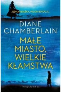 Małe miasto, wielkie kłamstwa
