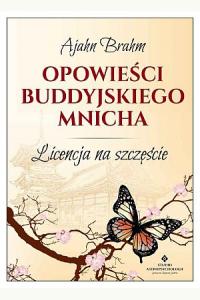 Opowieści buddyjskiego mnicha