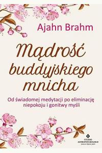 Mądrość buddyjskiego mnicha