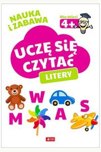 Uczę się czytać. Litery 4+