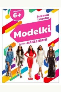 Modelki. Zeszyt z naklejkami