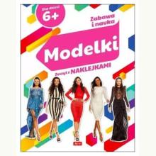 Modelki. Zeszyt z naklejkami, 9788381724777