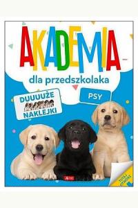 Akademia dla przedszkolaka. Psy
