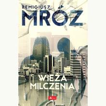 Wieża milczenia, 9788381726924