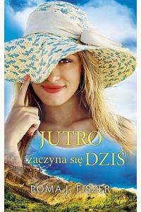 Jutro zaczyna się dziś