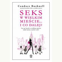 Seks w wielkim mieście... i co dalej?, 9788381880619