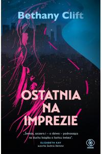 Ostatnia na imprezie