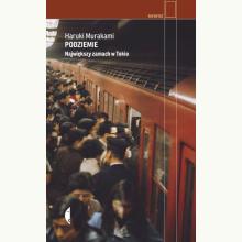 Podziemie. Największy zamach w Tokio, 9788381911733