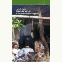 Zbrodnia w raju. W poszukiwaniu utopii na Galapagos, 9788381918879