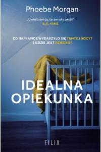 Idealna opiekunka