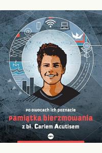 Pamiątka bierzmowania z bł. Carlem Acutisem