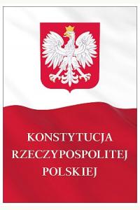 Konstytucja Rzeczypospolitej Polskiej