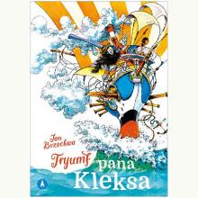 Tryumf pana Kleksa, 9788382073089 Tryumf pana Kleksa, 9788382073089