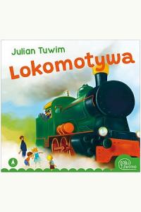 Lokomotywa. Bajki Tuwima