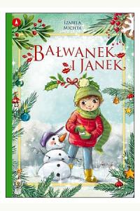 Bałwanek i Janek