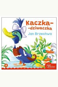 Bajki Brzechwy - Kaczka-Dziwaczka