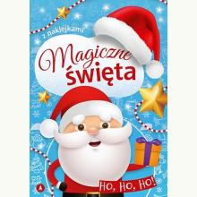 Magiczne święta. Ho, ho, ho!, 9788382073669 Magiczne święta. Ho, ho, ho!, 9788382073669