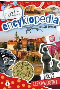 Mała encyklopedia. Polskie symbole