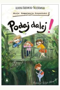 Podaj dalej!