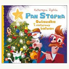 Pan Stópka, Gwiazdka i nietypowy bałwan, 9788382079081 Pan Stópka, Gwiazdka i nietypowy bałwan, 9788382079081