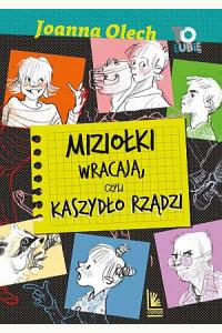 Miziołki wracają, czyli Kaszydło rządzi