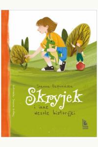 Skryjek i inne wesołe historyjki