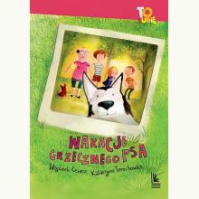 Wakacje grzecznego psa, 9788382082319 Wakacje grzecznego psa, 9788382082319