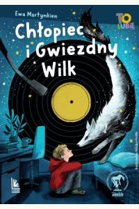 Chłopiec i Gwiezdny Wilk
