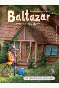 Baltazar wraca do domu