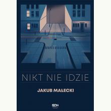 Nikt nie idzie, 9788382105810