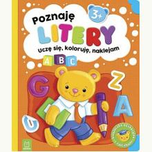 Poznaję litery. Uczę się, koloruję, naklejam, 9788382130669