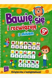 Bawię się i rozwiązuję z misiem. 5+