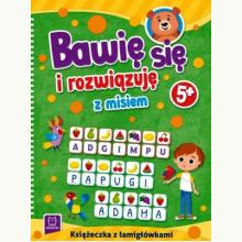 Bawię się i rozwiązuję z misiem. 5+, 9788382131383