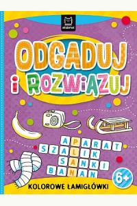 Odgaduj i rozwiązuj. Kolorowe łamigłówki