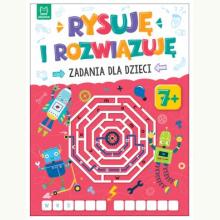 Rysuję i rozwiązuję. Zadania dla dzieci 7+, 9788382131482