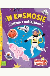W kosmosie. Album z naklejkami