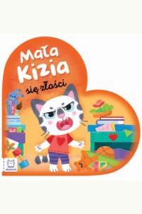 Mała Kizia się złości. Maluch nazywa emocje