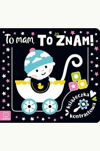 To mam, to znam!. Książeczka kontrastowa