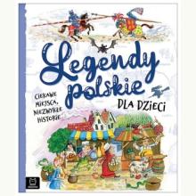 Legendy polskie, 9788363546496 Legendy polskie, 9788363546496